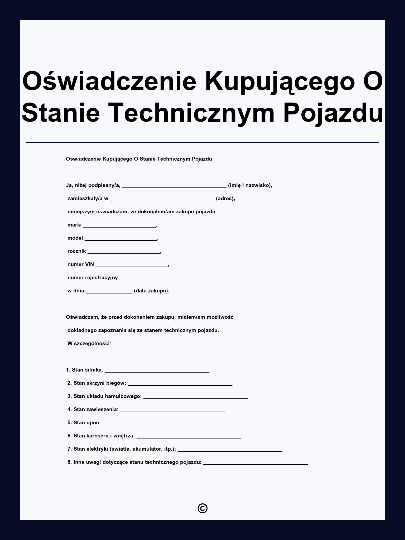 Oświadczenie Kupującego O Stanie Technicznym Pojazdu