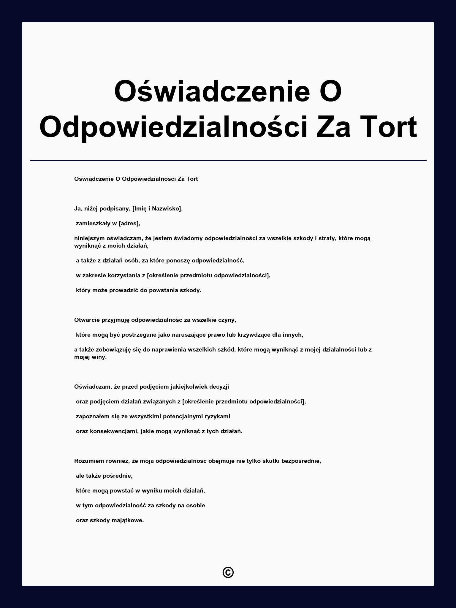 Oświadczenie O Odpowiedzialności Za Tort