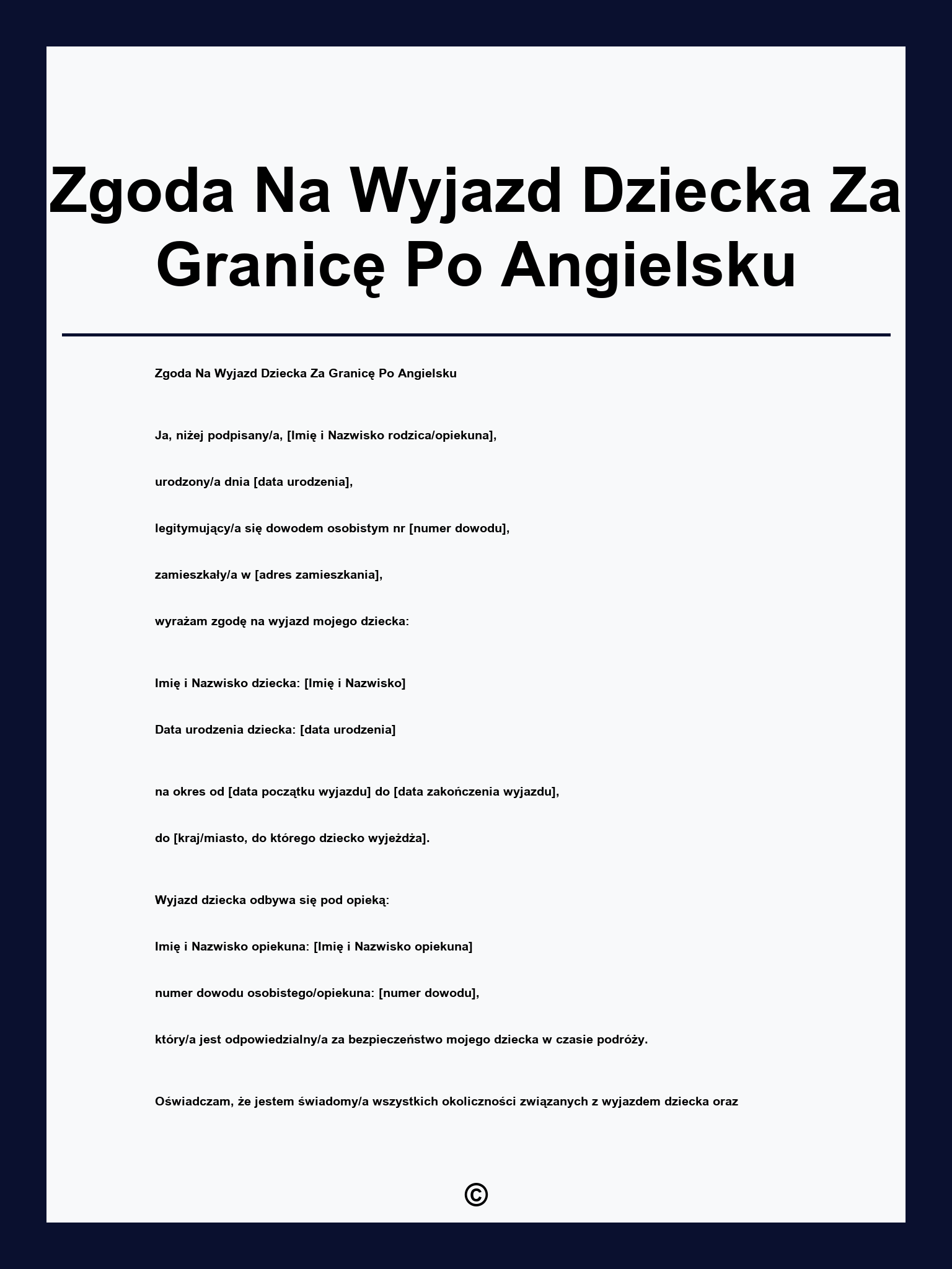 Zgoda Na Wyjazd Dziecka Za Granicę Po Angielsku