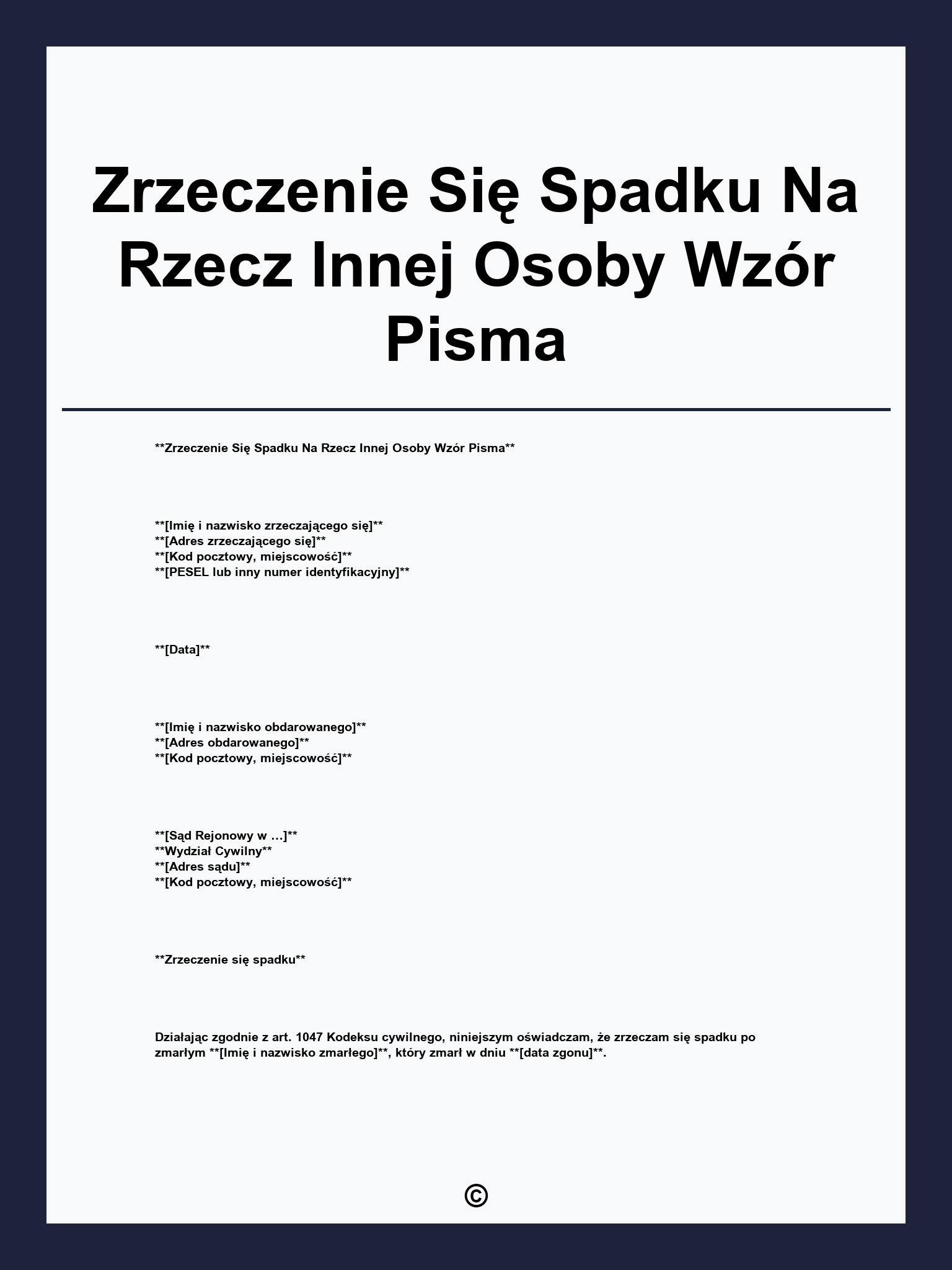 Zrzeczenie Się Spadku Na Rzecz Innej Osoby Wzór Pisma
